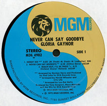 Load image into Gallery viewer, Gloria Gaynor : Never Can Say Goodbye (LP, Album, P/Mixed, W -)