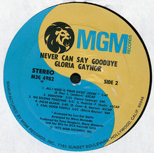 Load image into Gallery viewer, Gloria Gaynor : Never Can Say Goodbye (LP, Album, P/Mixed, W -)