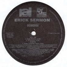 Load image into Gallery viewer, Erick Sermon : Bomdigi (12")