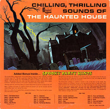 Load image into Gallery viewer, No Artist : Chilling, Thrilling Sounds Of The Haunted House (LP, Album, RP)