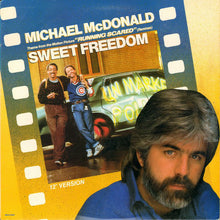 Load image into Gallery viewer, Michael McDonald : Sweet Freedom (12", Single, Glo)