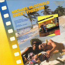 Load image into Gallery viewer, Michael McDonald : Sweet Freedom (12", Single, Glo)