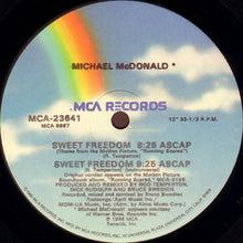 Load image into Gallery viewer, Michael McDonald : Sweet Freedom (12", Single, Glo)