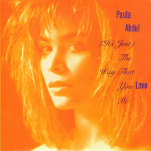Load image into Gallery viewer, Paula Abdul : (It's Just) The Way That You Love Me (12", Single, Whi)