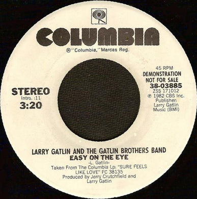 Larry Gatlin & The Gatlin Brothers Band* : Easy On The Eye (7