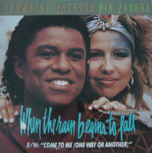 Load image into Gallery viewer, Jermaine Jackson &amp; Pia Zadora : When The Rain Begins To Fall (12")
