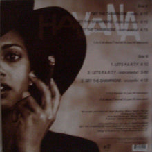 Load image into Gallery viewer, Havana (10) : Get The Champagne (12")