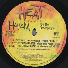Load image into Gallery viewer, Havana (10) : Get The Champagne (12")