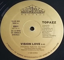 Load image into Gallery viewer, Topazz (2) : Vision Love (12&quot;, Single)