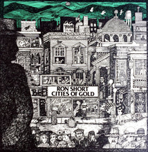 Load image into Gallery viewer, Ron Short : Cities Of Gold (LP, Album)