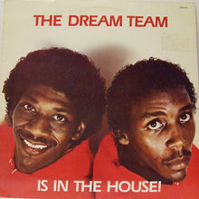 Load image into Gallery viewer, The Dream Team* : The Dream Team Is In The House! (12", Pic)
