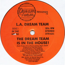 Load image into Gallery viewer, The Dream Team* : The Dream Team Is In The House! (12", Pic)