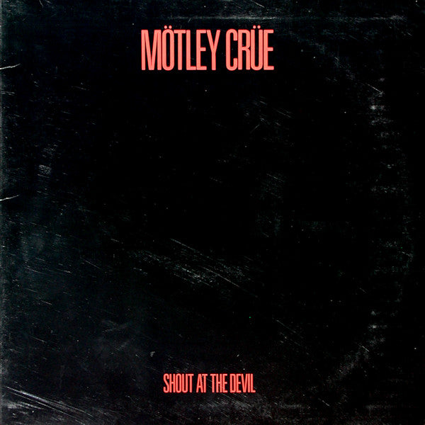 Mötley Crüe : Shout At The Devil (LP, Album, Club, RE, Car)