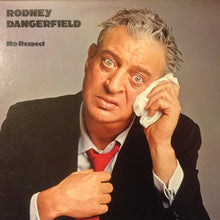 Load image into Gallery viewer, Rodney Dangerfield : No Respect (LP, Album, 72)