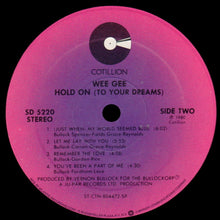 Load image into Gallery viewer, Wee Gee : Hold On (To Your Dreams) (LP, Album, SP )