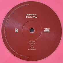 Load image into Gallery viewer, Paramore : This Is Why (LP, Album, Ltd, Pin)
