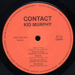 Kid Murphy : ... Contact (LP, Album)