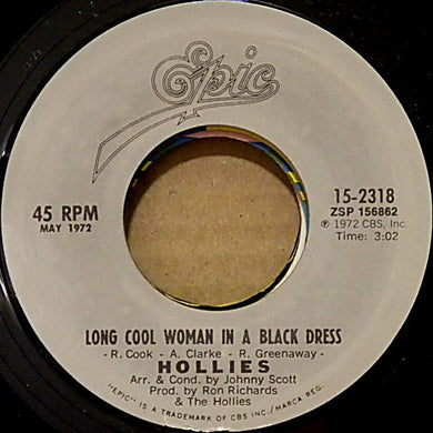 Hollies* : Long Cool Woman In A Black Dress / Long Dark Road (7
