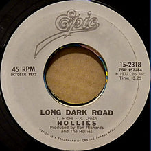 Load image into Gallery viewer, Hollies* : Long Cool Woman In A Black Dress / Long Dark Road (7&quot;, Single)