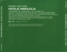 Load image into Gallery viewer, Natalie Imbruglia : Wishing I Was There (CD, Single, Promo)