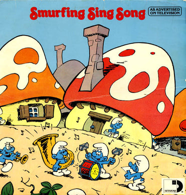The Smurfs (2) : Smurfing Sing Song (LP)