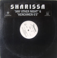 Load image into Gallery viewer, Sharissa : Any Other Night / Henchmen G&#39;s (12&quot;, Single, Promo)