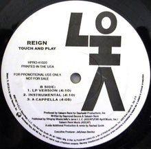 Load image into Gallery viewer, Reign (4) : Touch And Play (12", Promo)