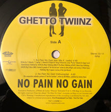 Load image into Gallery viewer, Ghetto Twiinz : No Pain No Gain / Soldier Song (12", Promo)