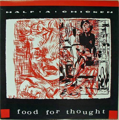 Half A Chicken : Food For Thought (LP, Album)