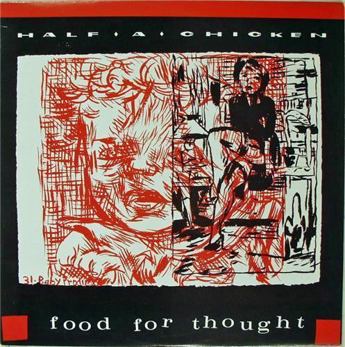 Half A Chicken : Food For Thought (LP, Album)
