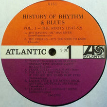Load image into Gallery viewer, Various : History Of Rhythm &amp; Blues Volume 1: The Roots 1947-52 (LP, Comp, Mono)