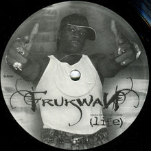 Load image into Gallery viewer, Frukwan* : Life (12", Promo)