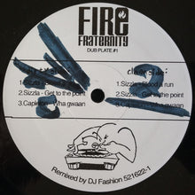 Load image into Gallery viewer, Various : Fire Fraternity Dub Plate # 1 (12&quot;)