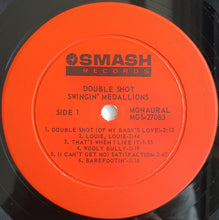 Load image into Gallery viewer, Swingin' Medallions : Double Shot (Of My Baby's Love) (LP, Album, Mono)