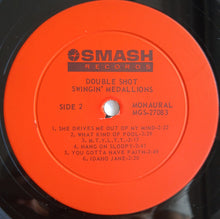 Load image into Gallery viewer, Swingin' Medallions : Double Shot (Of My Baby's Love) (LP, Album, Mono)