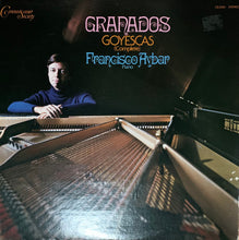 Load image into Gallery viewer, Granados*, Francisco Aybar : Goyescas (Complete) (LP)