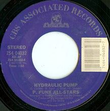 Load image into Gallery viewer, P. Funk All-Stars* : Generator Pop / Hydraulic Pump (7", Styrene, Car)