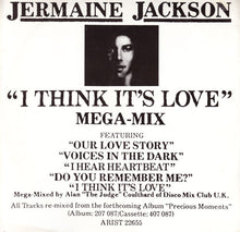 Load image into Gallery viewer, Jermaine Jackson : I Think It's Love (Mega-mix) (12")