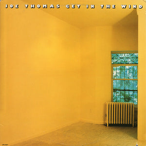 Joe Thomas : Get In The Wind (LP, Album, Promo)