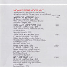 Load image into Gallery viewer, Howlin&#39; Wolf : Howlin&#39; Wolf / Moanin&#39; In The Moonlight (CD, Comp, RE)