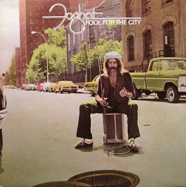 Foghat : Fool For The City (LP, Album, RE, Gol)