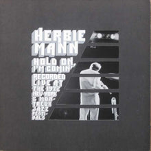 Load image into Gallery viewer, Herbie Mann : Hold On, I'm Comin' (LP, Album, RP, PRC)