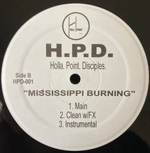 Load image into Gallery viewer, Holla Point Disciples* : Bad / Mississippi Burning (12")