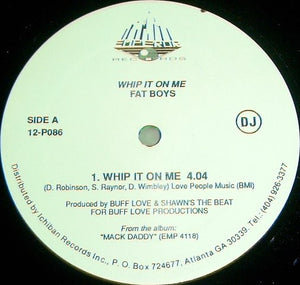 Fat Boys : Whip It On Me (12", Single, Promo)