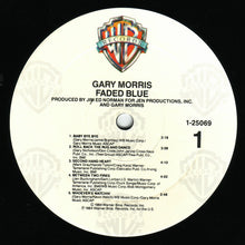 Load image into Gallery viewer, Gary Morris : Faded Blue (LP, Album)