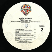 Load image into Gallery viewer, Gary Morris : Faded Blue (LP, Album)