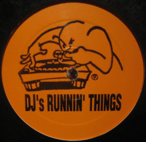 Unknown Artist : DJ's Runnin' Things (12")