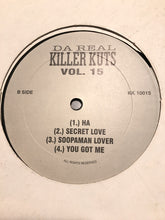 Load image into Gallery viewer, Various : Da Real Killer Kuts Vol.15 (12&quot;)