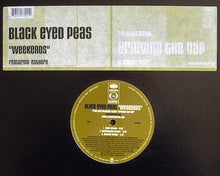 Load image into Gallery viewer, Black Eyed Peas : Weekends (12&quot;, Single)
