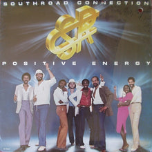 Load image into Gallery viewer, Southroad Connection : Positive Energy (LP, Album)
